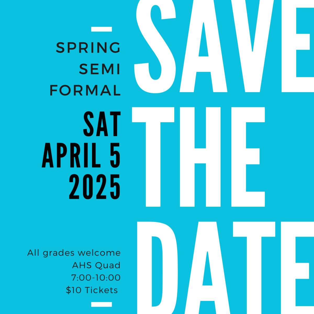 Spring Semi-Formal - SAVE the Date